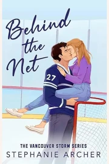 Book cover for Behind the Net by Stephanie Archer.