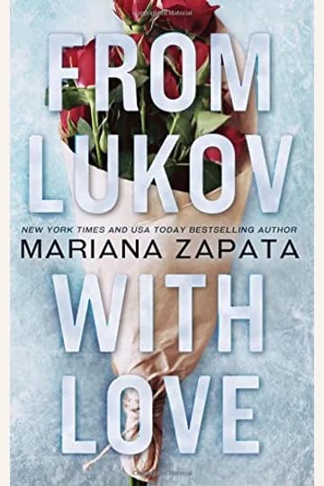 Book cover for From Lukov with Love by Mariana Zapata.