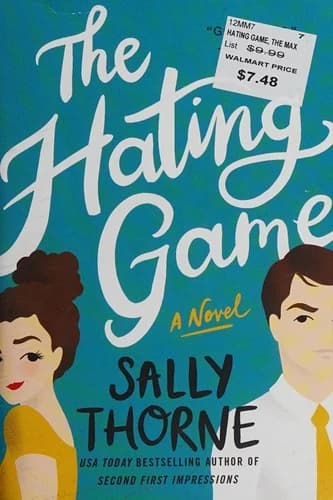 Book cover for The Hating Game by Sally Thorne.