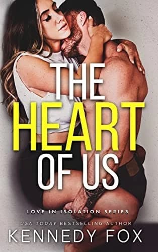 Book cover for The Heart of Us by Kennedy Fox.