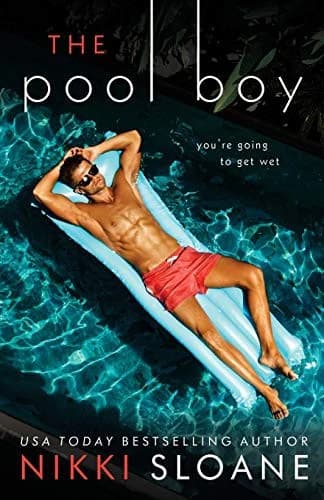 Book cover for The Pool Boy by Nikki Sloane.