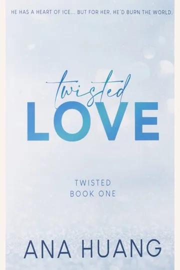 Book cover for Twisted Love by Ana Huang.